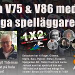 V75 Bjerke Tips + Nästagångare + Andelsspel andelar medanders